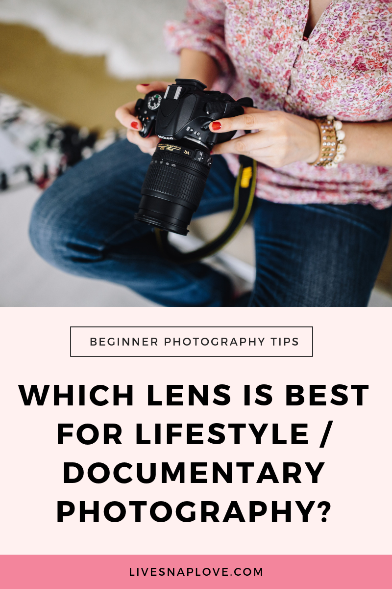 Photography Tip | Camera Gear | Which Lens | Lifestyle Photography | Documentary Photography