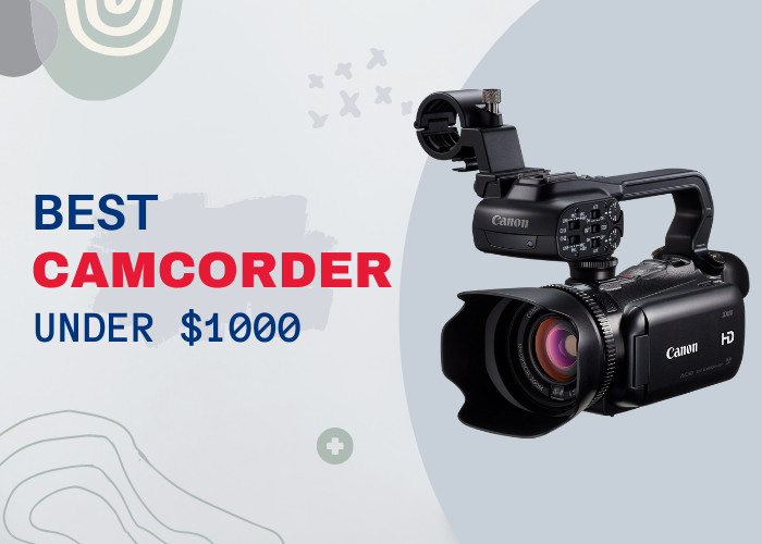 Best consumer camcorder under $1000